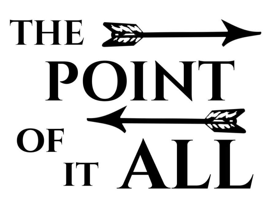 The point of it all