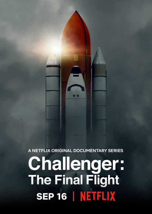 Netflix%E2%80%99s+%E2%80%9CChallenger%3A+The+Final+Flight%E2%80%9D+reveals+the+truth+behind+the+Challenger+space+shuttle+tragedy.+The+four-episode+series+is+a+perfect+blend+of+information+and+emotions%2C+making+it+suitable+for+all+audiences.+