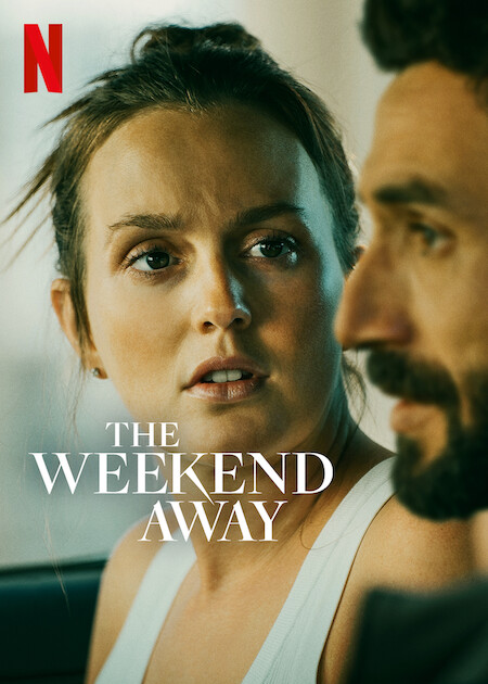 Released on Mar. 3, The Weekend Away stars Leighton Meester (Beth) who has to clear her name after being accused of killing her friend. The movie will leave viewers always wanting to know what will happen next, and is definitely worth the watch. 