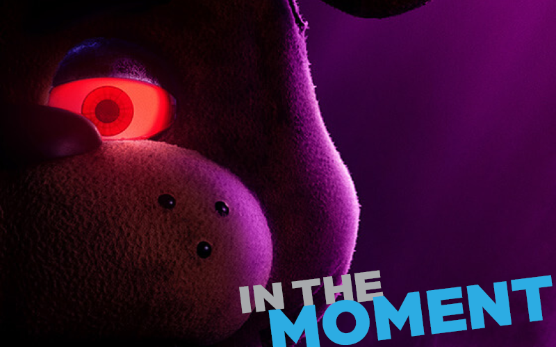 One of the posters for the anticipated Five Nights At Freddy’s movie. It shows the title character, an animatronic bear named Freddy.