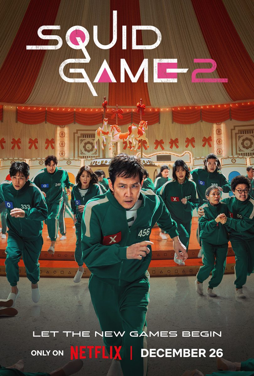 On Dec. 26 season two of Squid Games came out. In this series players risk their lives to win 45.6 billion won.