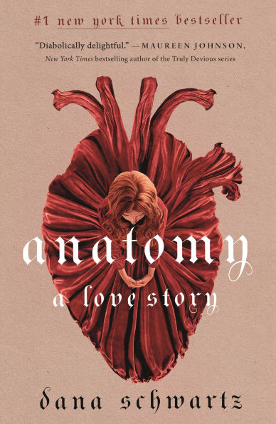 Book cover of "Anatomy: A Love Story" by Dana Schwartz. 